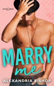 Cover Art for Marry Me by Alexandria Bishop