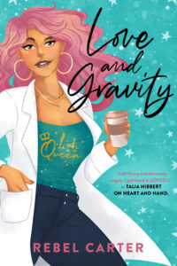 Cover Art for Love and Gravity by Rebel Carter