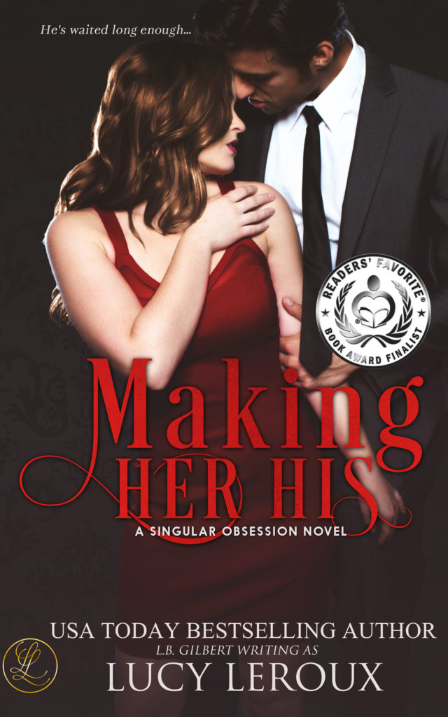 Cover Art for Making Her His by Lucy Leroux