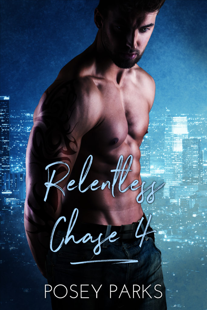 Cover Art for Relentless Chase 4 by Posey  Parks