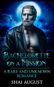 Cover Art for Bachelorette On A Mission by Shai August