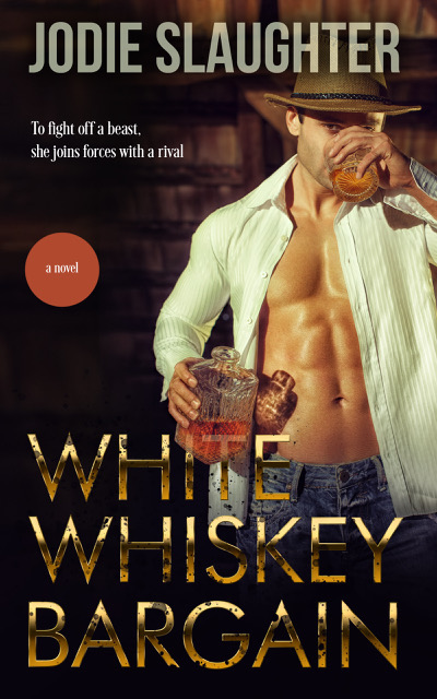 Cover Art for White Whiskey Bargain by Jodie Slaughter