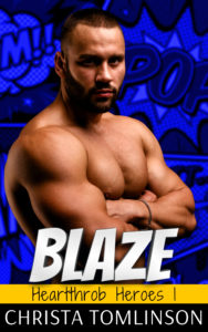 Cover Art for BLAZE by Christa Tomlinson