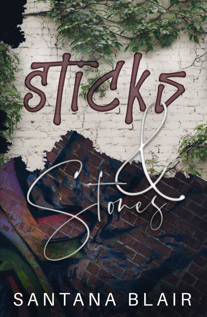 Cover Art for Sticks & Stones by Santana Blair