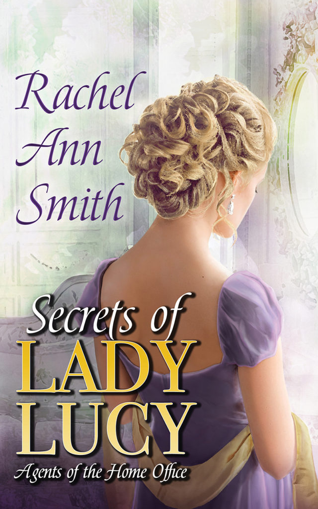 Cover Art for Secrets of Lady Lucy by Rachel Ann Smith