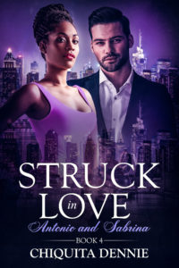 Cover Art for Struck In Love 4 by Chiquita  Dennie 