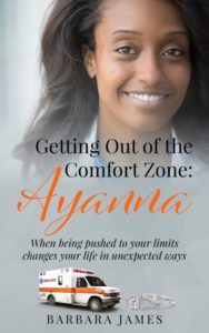 Cover Art for Getting Out of the Comfort Zone: Ayanna by Barbara James