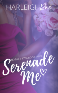 Cover Art for Serenade Me by Harleigh Rae