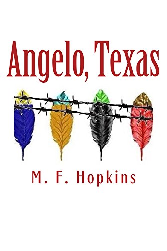 Cover Art for Angelo, Texas by M. F.  Hopkins