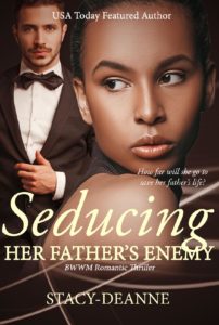 Cover Art for Seducing Her Father’s Enemy by Stacy-Deanne 