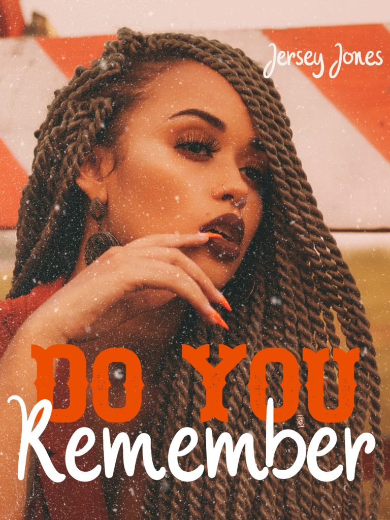 Cover Art for Do You Remember by Jersey Jones