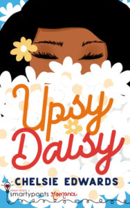 Cover Art for Upsy Daisy by Chelsie Edwards