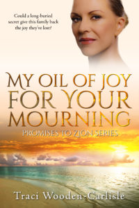 Cover Art for My Oil of Joy for Your by Traci Wooden-Carlisle