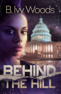 Cover Art for Behind The Hill by B. Ivy Woods