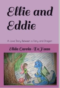 Cover Art for Ellie and Eddie: A Love Story Between a Fairy and a Dragon by Elida Garcia-DeHaan