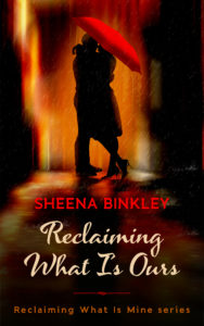 Cover Art for Reclaiming What Is Ours by Sheena  Binkley 