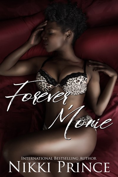 Cover Art for Forever, Monie by Nikki  Prince