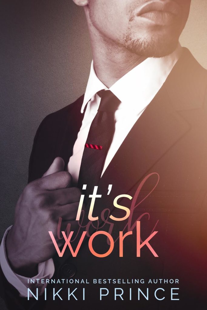 Cover Art for It’s Work by Nikki Prince