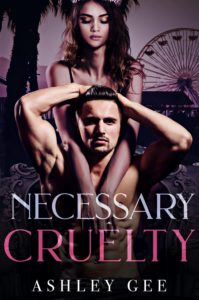 Cover Art for Necessary Cruelty by Ashley Gee