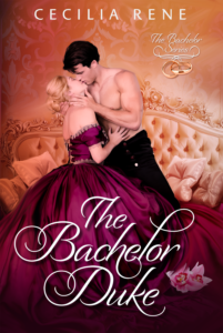 Cover Art for The Bachelor Duke by Cecilia Rene