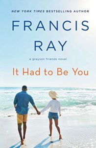 Cover Art for It Had To Be You by Francis  Ray