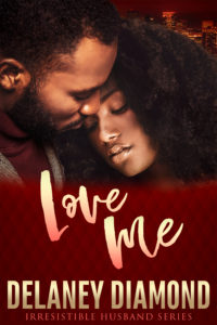 Cover Art for Love Me by Delaney Diamond