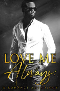 Cover Art for Love Me Always Anthology by Peyton Banks