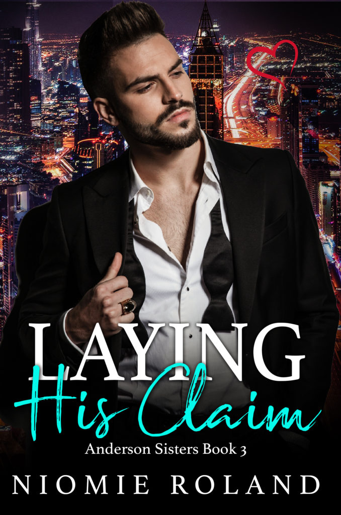 Cover Art for Laying His Claim by Niomie  Roland