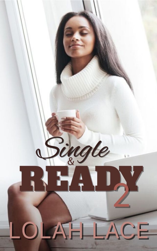 Cover Art for Single and Ready 2 by Lolah  Lace 