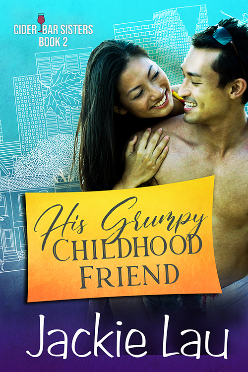 Cover Art for His Grumpy Childhood Friend by Jackie Lau