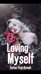 Cover Art for Loving Myself by Starr Nymph