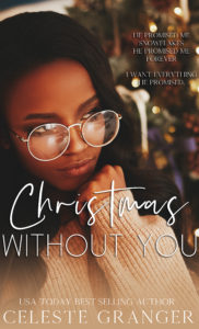Cover Art for Christmas Without You by Celeste Granger