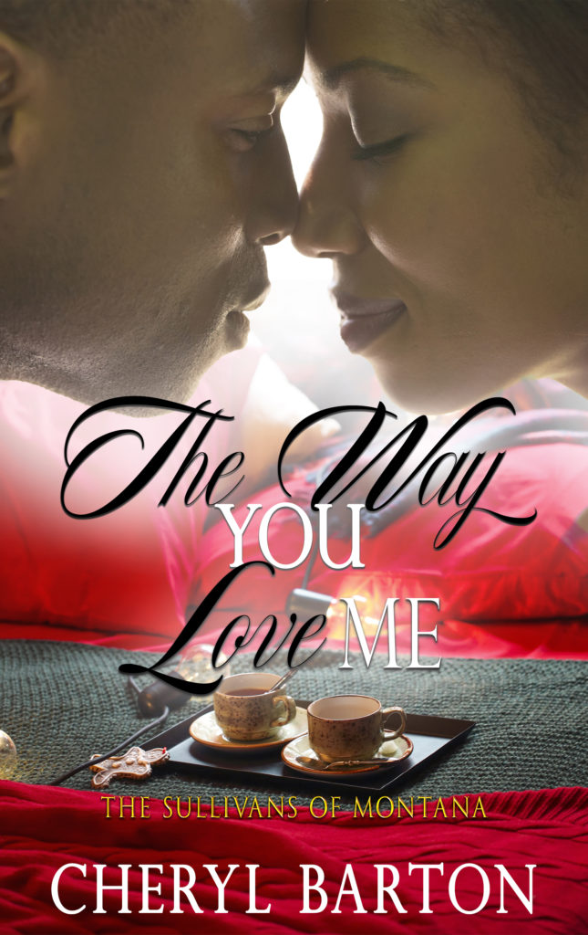 Cover Art for The Way You Love Me by Cheryl Barton
