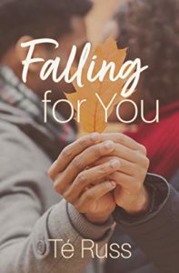 Cover Art for Falling For You by Te Russ