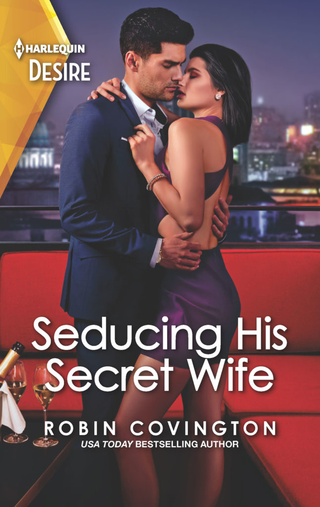 Cover Art for Seducing His Secret Wife by Robin Covington