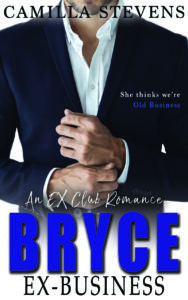 Cover Art for Bryce: Ex-Business by Camilla Stevens