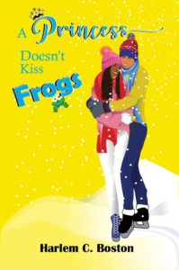 Cover Art for A Princess Doesn’t Kiss Frogs by Harlem C. Boston