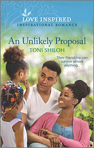 Cover Art for An Unlikely Proposal by Toni Shiloh