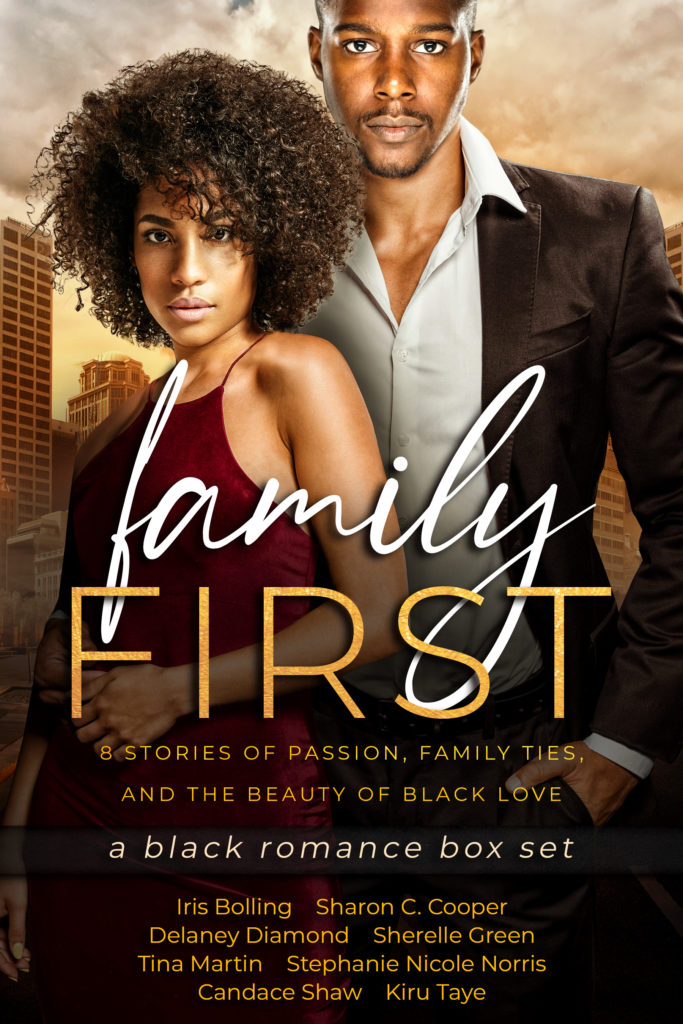 Cover Art for Family First: a black romance box set by Delaney Diamond