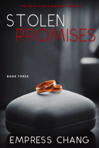 Cover Art for Stolen Promises (The Meikle Billionaire Triplets Book Three) by Empress Chang