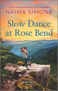 Cover Art for Slow Dance At Rose Bend by Naima Simone