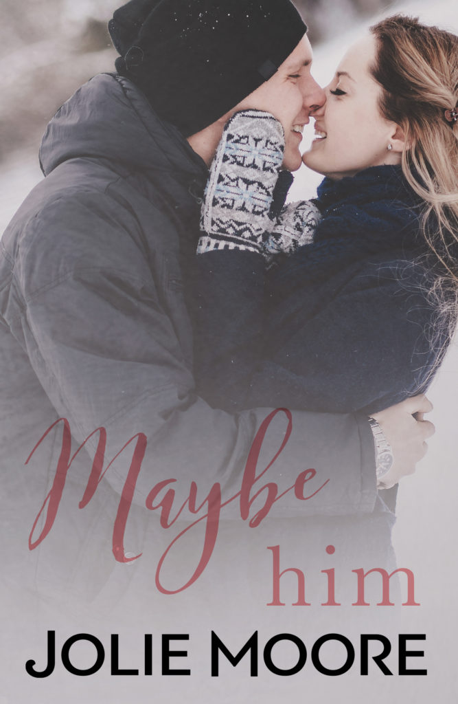 Cover Art for Maybe Him by Jolie Moore