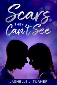 Cover Art for Scars They Can’t See by LaShelle L. Turner