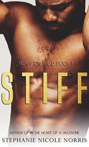 Cover Art for Stiff by Stephanie Nicole  Norris
