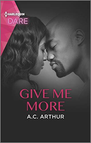 Cover Art for Give Me More by A.C. Arthur