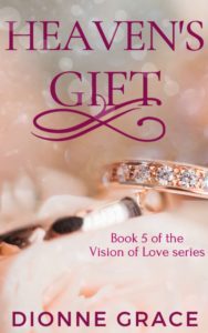 Cover Art for Heaven’s Gift by Dionne Grace