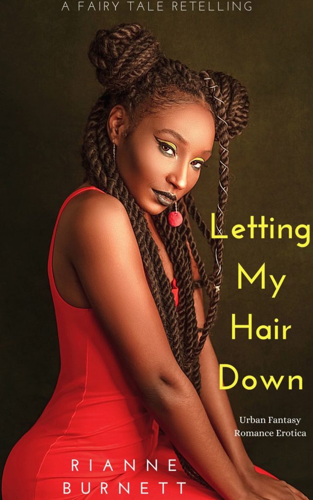 Cover Art for Letting My Hair Down by Rianne Burnett