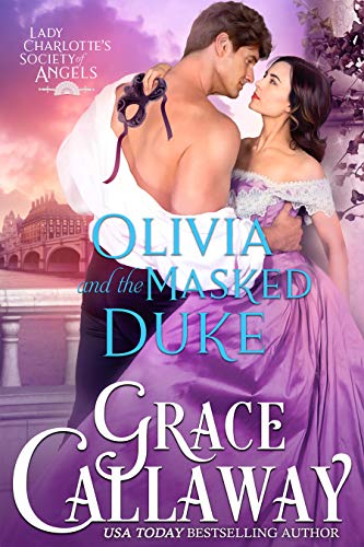 Cover Art for Olivia and the Masked Duke by Grace Callaway