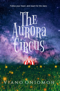 Cover Art for The Aurora Circus by Viano Oniomoh